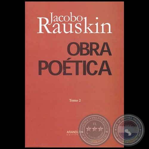 OBRA POÉTICA - Tomo 2 - Autor: JACOBO RAUSKIN - Año 2019